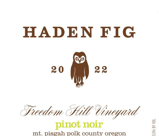 Haden Fig Pinot Noir Willamette Valley 22,